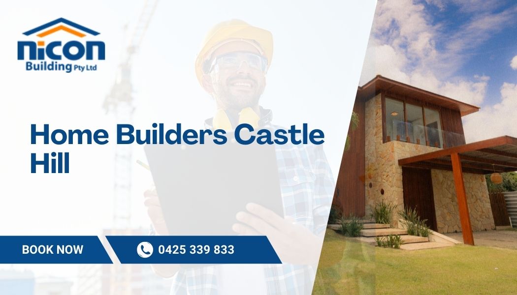 home builders castle hill
