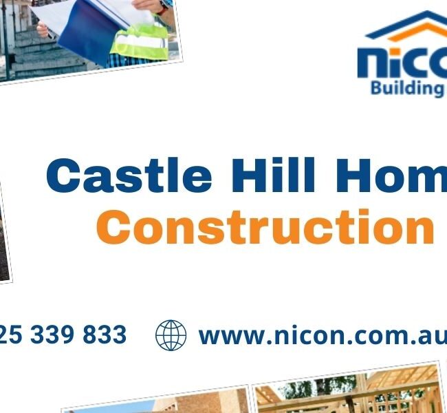 Castle Hill Home Construction