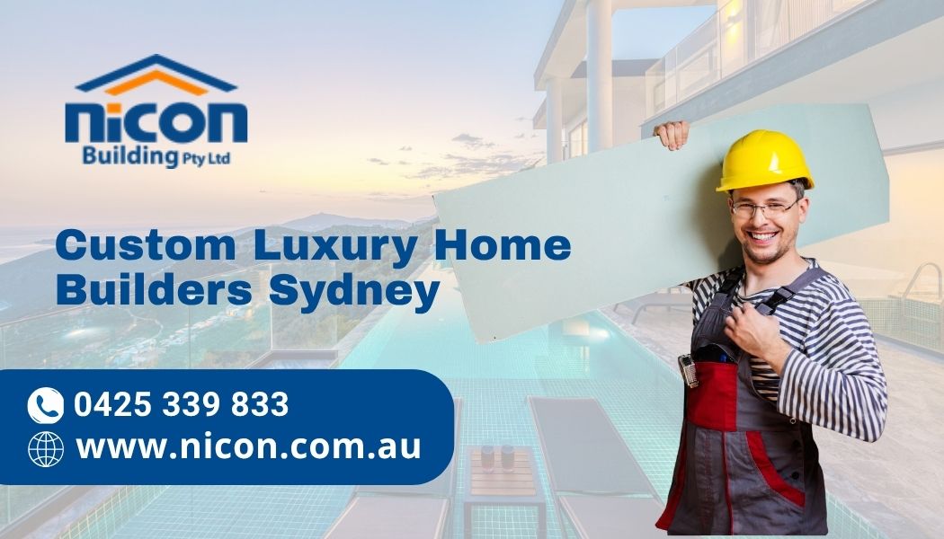 Custom Luxury Home Builders Sydney