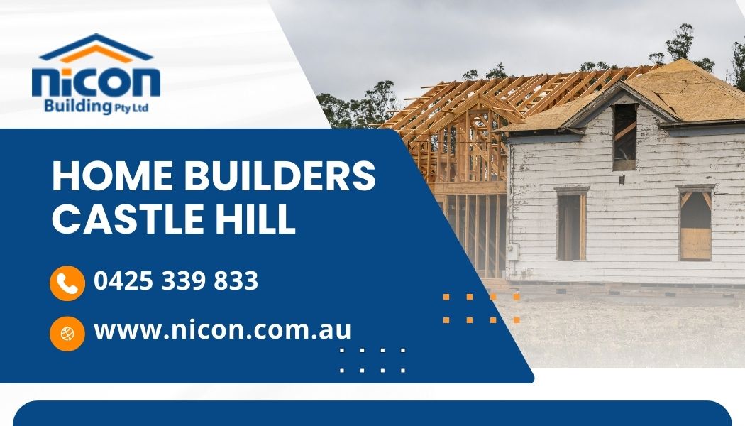Home Builders Castle Hill