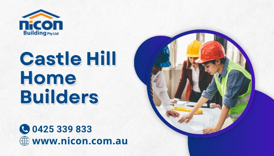 Castle Hill home builders