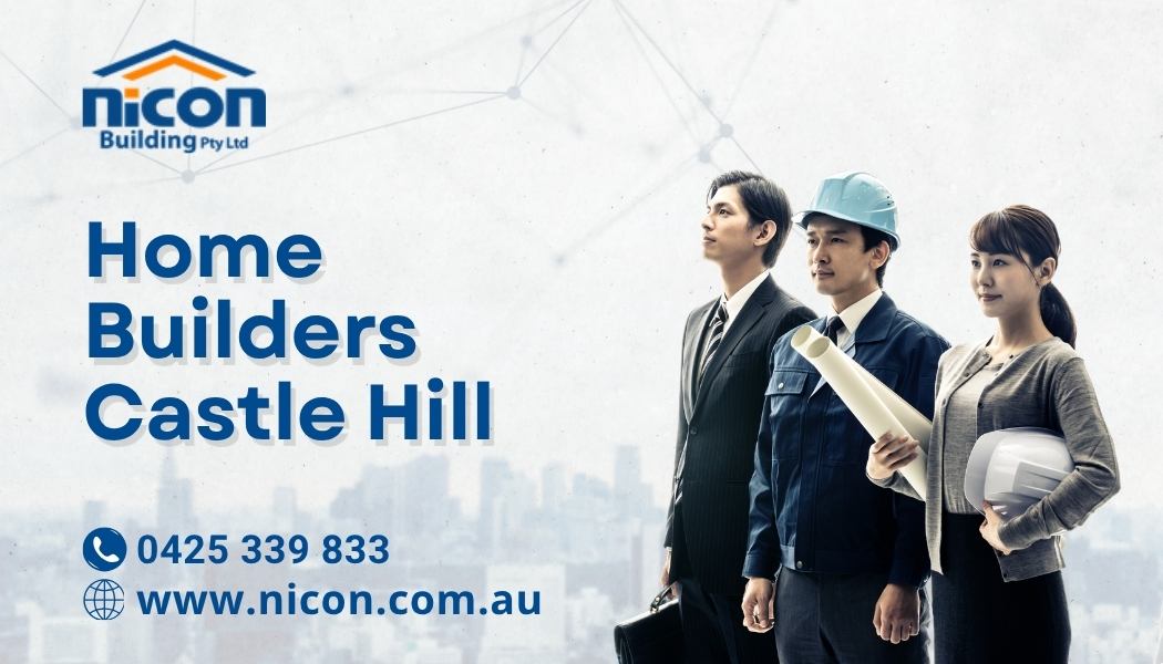 Home Builders Castle Hill